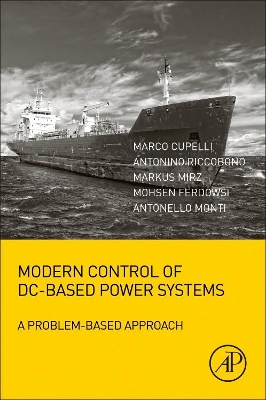 Modern Control of DC-Based Power Systems book