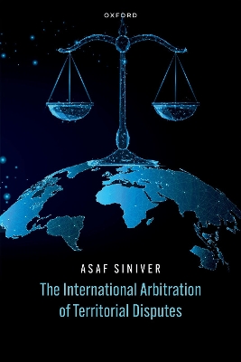 The International Arbitration of Territorial Disputes book