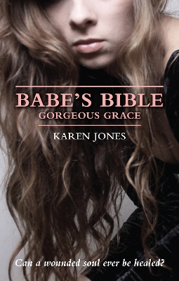 Babe's Bible: Gorgeous Grace book