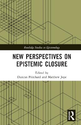 New Perspectives on Epistemic Closure book