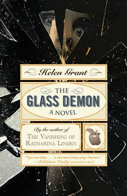 The Glass Demon by Helen Grant