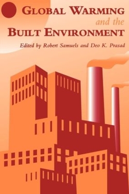 Global Warming and the Built Environment by D.K. Prasad