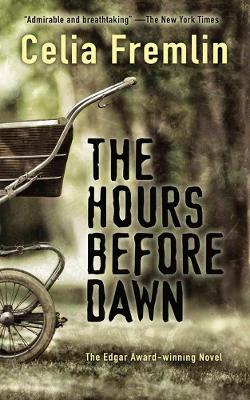 The Hours Before Dawn by Celia Fremlin