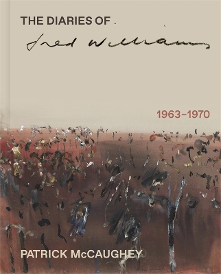 The Diaries of Fred Williams 1963-1970 book