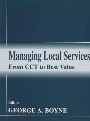 Managing Local Services by George A. Boyne