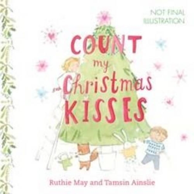 Count My Christmas Kisses book