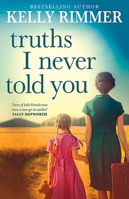 Truths I Never Told You book