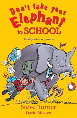 Don't Take Your Elephant to School book