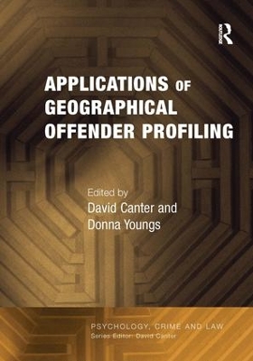 Applications of Geographical Offender Profiling by Donna Youngs