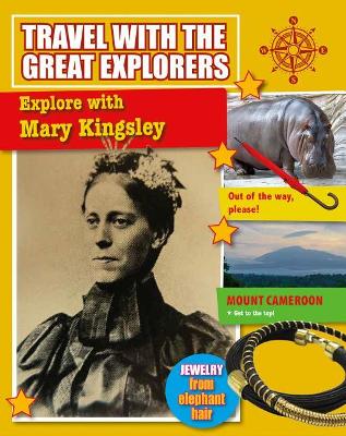 Explore with Mary Kingsley book