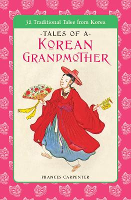 Tales of a Korean Grandmother by Frances Carpenter