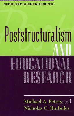 Poststructuralism and Educational Research book