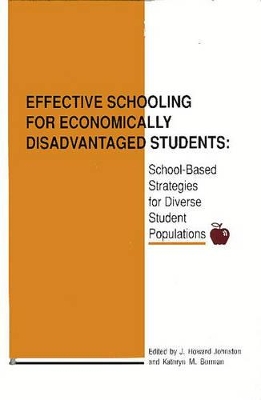 Effective Schooling for Economically Disadvantaged Students book