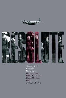 Resolute: To War with Bomber Command book