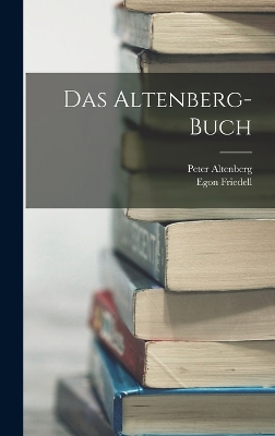 Das Altenberg-Buch by Egon Friedell
