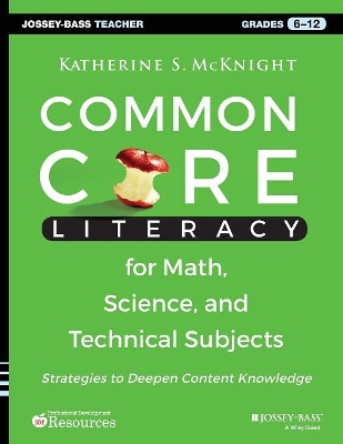 Common Core Literacy for Math, Science, and Technical Subjects book