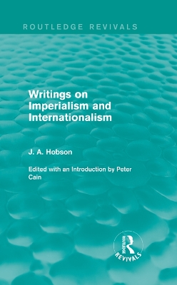 Writings on Imperialism and Internationalism (Routledge Revivals) book