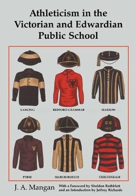 Athleticism in the Victorian and Edwardian Public School book