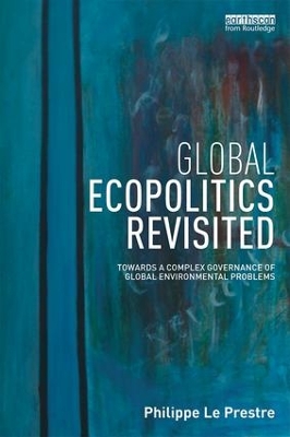 Global Ecopolitics Revisited book
