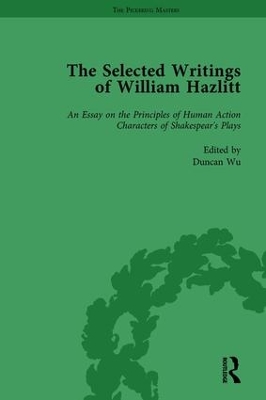 Selected Writings of William Hazlitt Vol 1 by David Bromwich