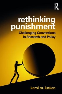 Rethinking Punishment by Karol Lucken