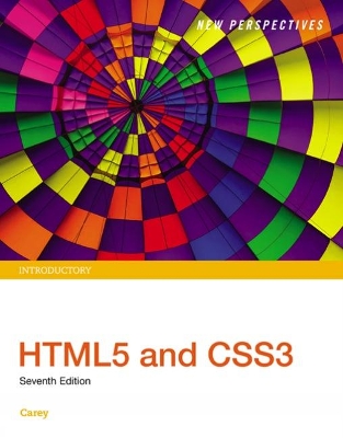 New Perspectives HTML5 and CSS3: Introductory book