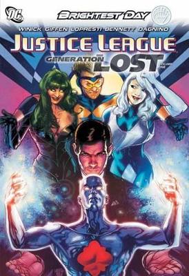 Justice League Generation Lost HC Vol 01 by Judd Winick