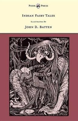 Indian Fairy Tales - Illustrated by John D. Batten book