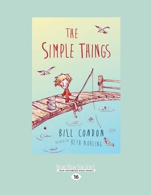 The The Simple Things by Bill Condon