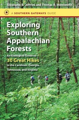 Exploring Southern Appalachian Forests book