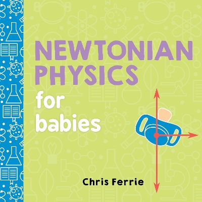 Newtonian Physics for Babies book