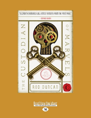 The Custodian of Marvels by Rod Duncan
