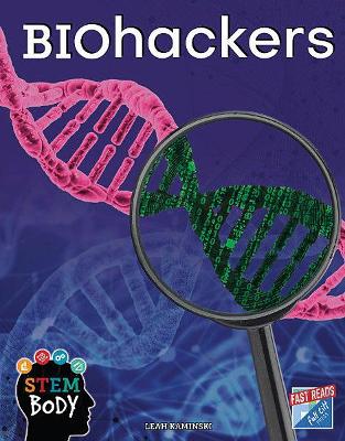 Biohackers by Leah Kaminski