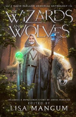 Of Wizards and Wolves: Tales of Transformation book