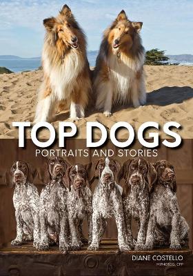 Top Dogs: Portraits and Stories book