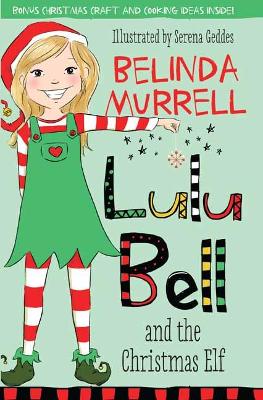 Lulu Bell and the Christmas Elf book