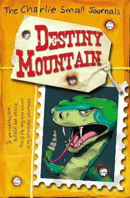 Charlie Small: Destiny Mountain by Charlie Small