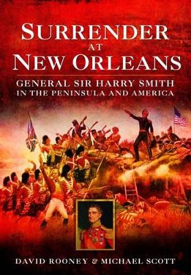 Surrender at New Orleans by David Rooney