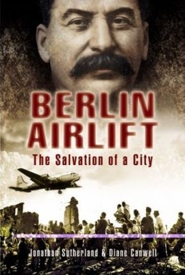 Berlin Airlift: The Salvation of a City book