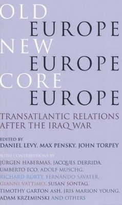 Old Europe,New Europe,Core Europe book