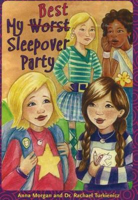 My Best (Worst) Sleepover Party book