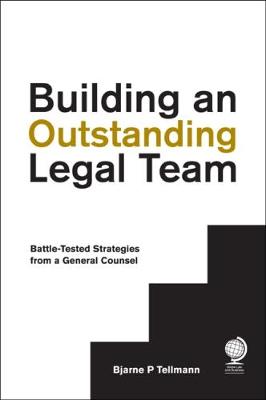 Building an Outstanding Legal Team book