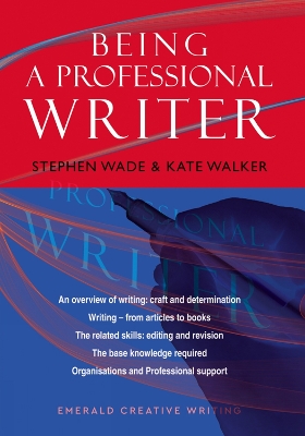 An Emerald Guide To Being A Professional Writer book