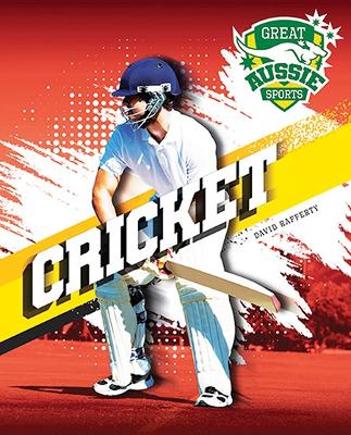 Great Aussie Sports: Cricket book