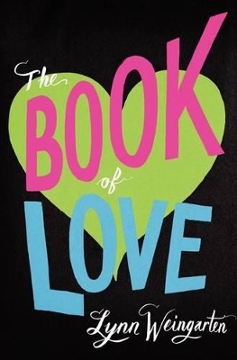 Book of Love by Lynn Weingarten