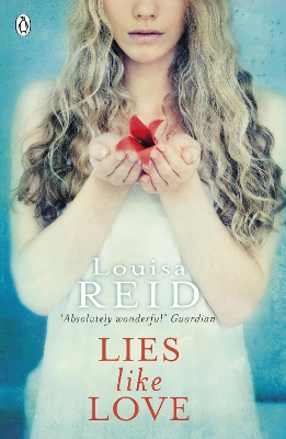 Lies Like Love: Young Adult Thriller by Louisa Reid