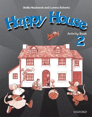 Happy House by Stella Maidment