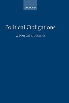 Political Obligations by George Klosko