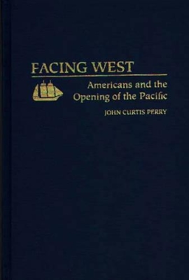 Facing West by John C Perry