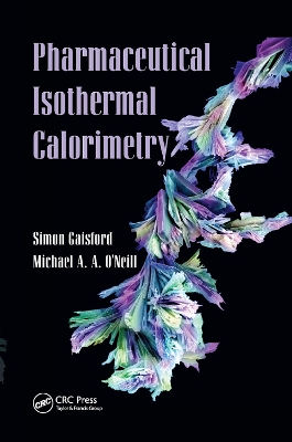 Pharmaceutical Isothermal Calorimetry by Simon Gaisford